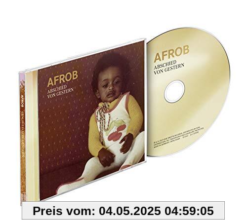Abschied Von Gestern Abschied Von Gestern von Afrob