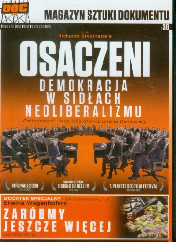 L'encerclement - La démocratie dans les rets du néolibéralisme [DVD] [Region 2] (IMPORT) (Keine deutsche Version) von Against Gravity