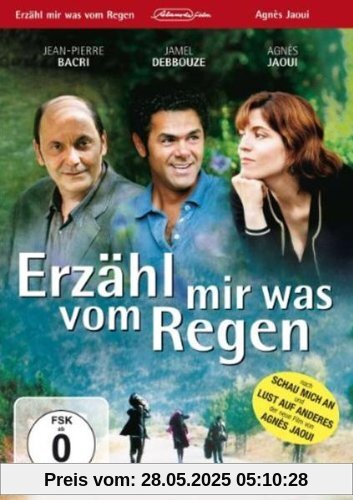 Erzähl mir was vom Regen Erzähl mir was vom Regen von Agnes Jaoui