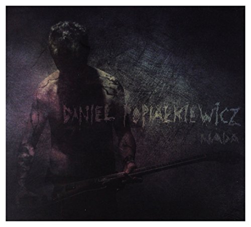 Daniel PopiaĹkiewicz: Nada [CD] von Agora