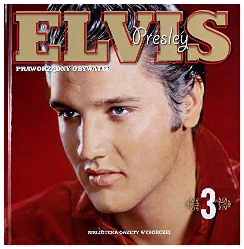 Elvis Presley: Praworządny obywatel - tom 3 (Kolekcja Elvis Presley) [CD]+[KSIĄĹťKA] von Agora