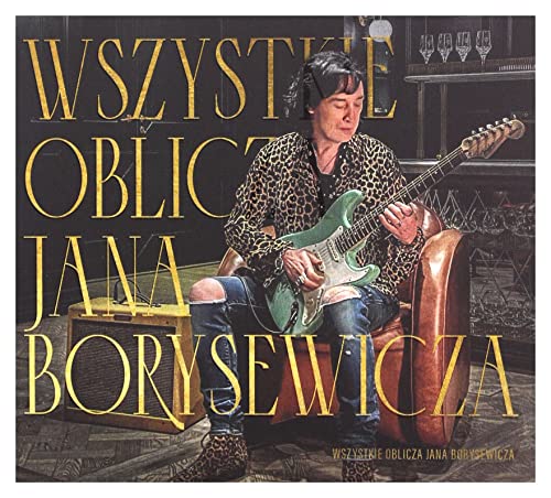 Jan Borysewicz: Wszystkie oblicza Jana Borysewicza [CD] von Agora