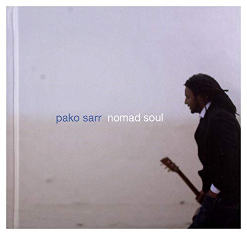 Pako Sarr: Nomad Soul [ksiąĹzka]+[CD] von Agora