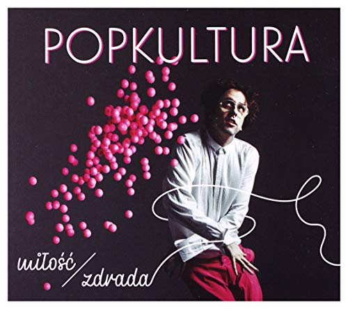 Popkultura: MiĹoĹÄ Zdrada [CD] von Agora