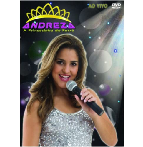 Andreza - A Princesinha do Forró - Ao Vivo (CD von Águia Music