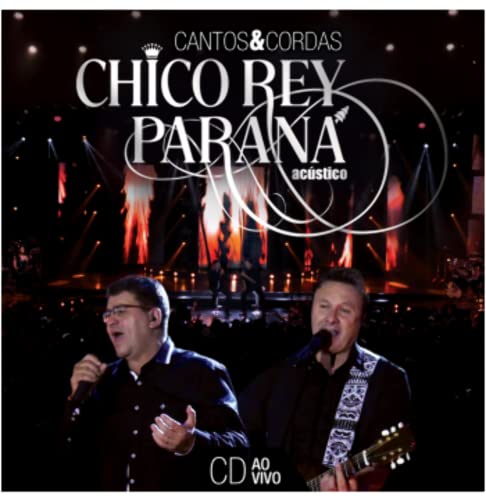 Chico Rey E Paraná- Cantos E Cordas (CD) von Águia Music