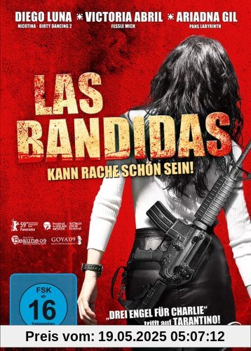 Las Bandidas - Kann Rache schön sein Las Bandidas - Kann Rache schön sein von Agustín Díaz Yanes