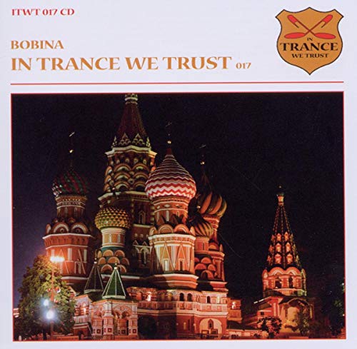In Trance We Trust 17 In Trance We Trust 17 von Ais