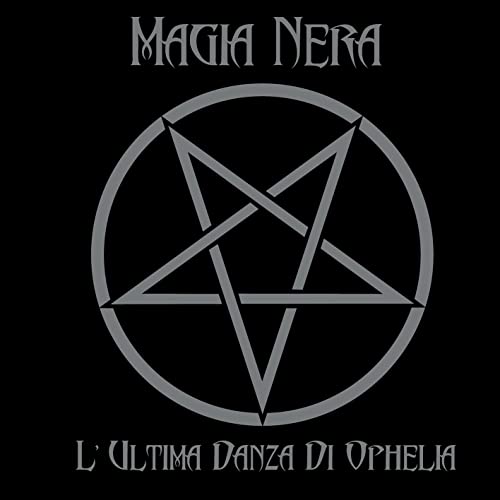 L'ultima Danza Di Ophelia von Akarma