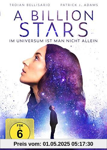 A Billion Stars - Im Universum ist man nicht allein A Billion Stars - Im Universum ist man nicht allein von Akash Sherman