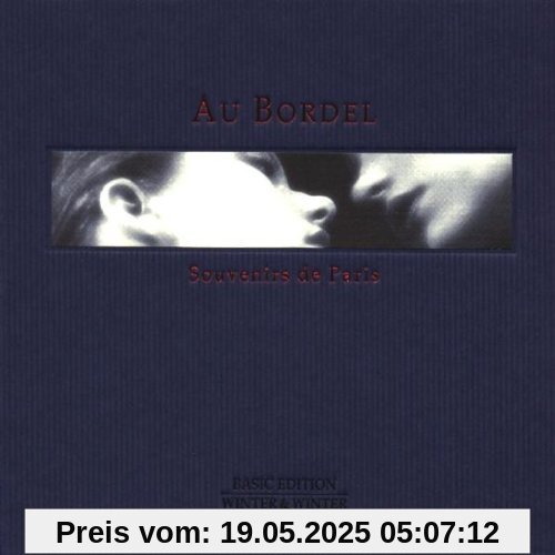 Au Bordel-Souvenirs Au Bordel-Souvenirs von Akchote/Coxhill/Carstensen