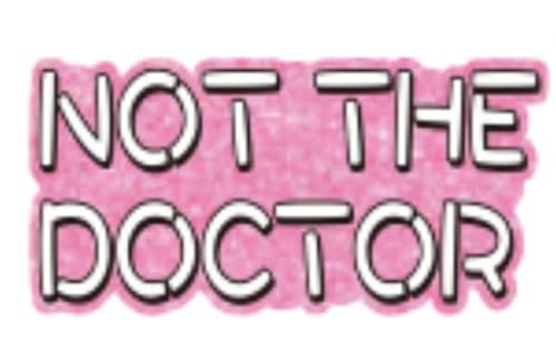 Funny Not The Doctor Ausweishalter für Krankenpfleger, Ausweishalter für Krankenpfleger, Rosa, RN CNA, lustiger Sozialarbeiter-Abzeichen-Clip für medizinische Ausweise, Krankenschwester-Zubehör für von AkiliBIELY
