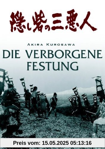 Akira Kurosawa: Die verborgene Festung - The Hidden Fortress (DigiPack) von Akira Kurosawa