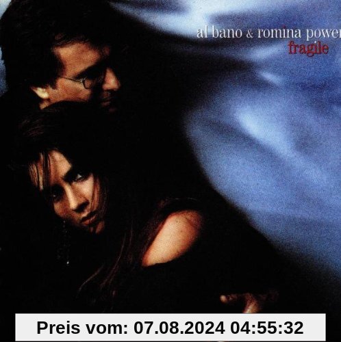 Fragile von Al Bano & Romina Power