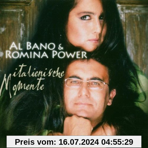 Italienische Momente von Al Bano & Romina Power