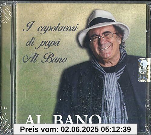I Capolavori Di Papa' Albano I Capolavori Di Papa' Albano von Al Bano