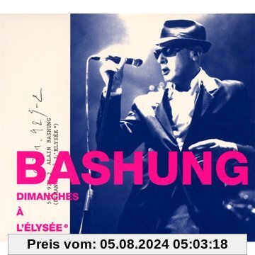 Dimanches a l Elysee von Alain Bashung