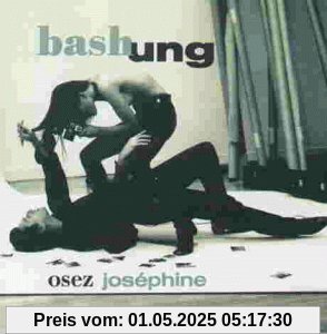 Osez Josephine von Alain Bashung