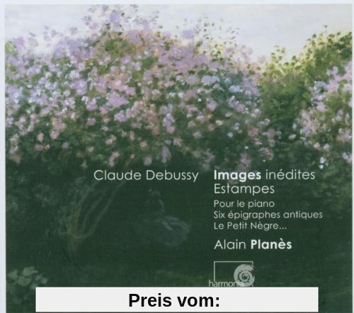 Debussy: Images Inedites/Estampes von Alain Planes