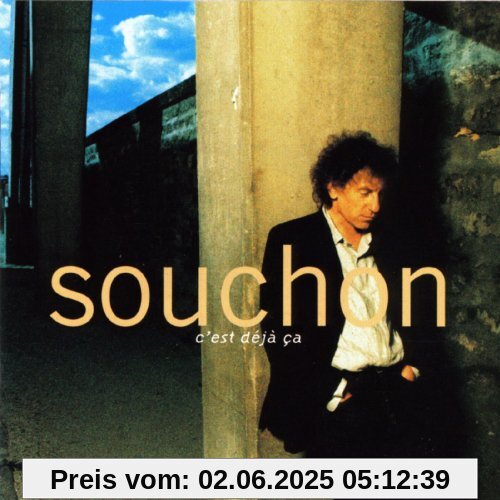 C'est Deja Ca von Alain Souchon