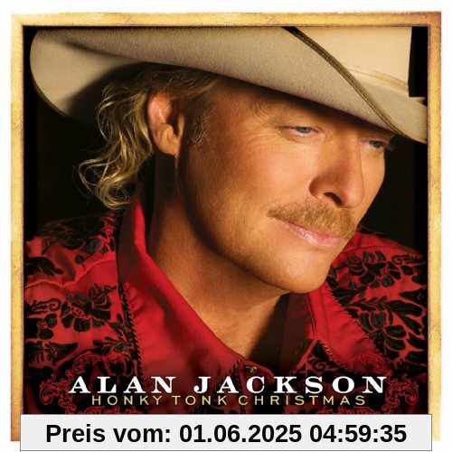 Honky Tonk Christmas Honky Tonk Christmas von Alan Jackson