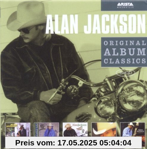 Original Album Classics Original Album Classics von Alan Jackson