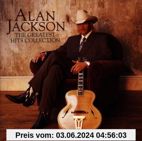 The Greatest Hits Collection von Alan Jackson