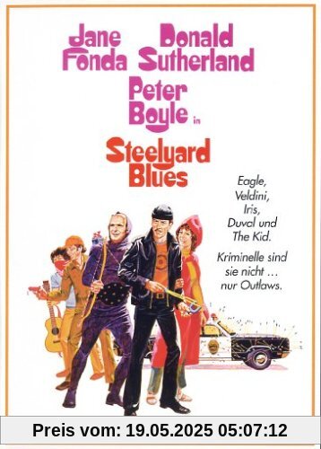 Steelyard Blues Steelyard Blues von Alan Myerson