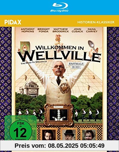 Willkommen in Wellville (The Road to Wellville) - Weltweit erstmals in HD / Starbesetzte Kult-Verfilmung des Romans von T. C. Boyle (Pidax Historien-Klassiker) [Blu-ray] von Alan Parker