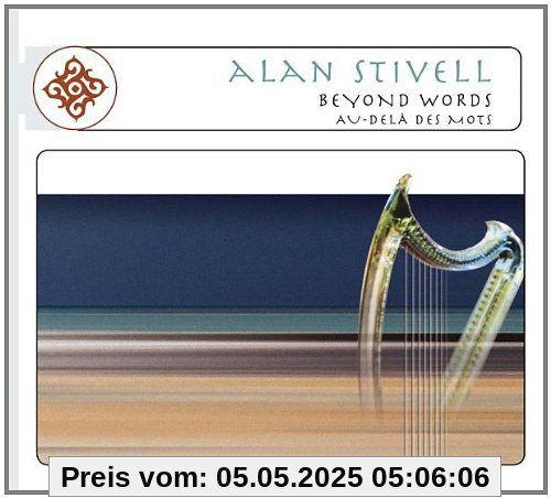 Alan Stivell: Beyond Words Alan Stivell: Beyond Words von Alan Stivell