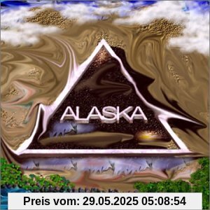 Alaska Alaska von Alaska