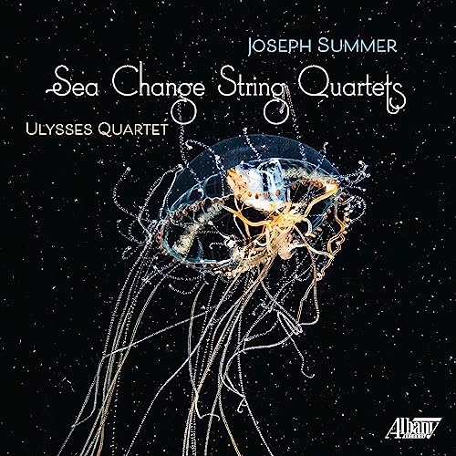 Joseph Summer: Sea Change Streichquartette von Albany Records