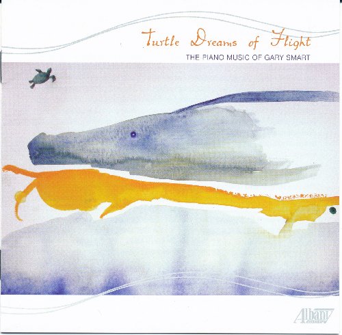 Piano Music: Turtle Dreams of Fligh von Albany Records