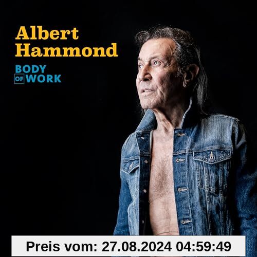 Body Of Work (CD-Digipak) von Albert Hammond