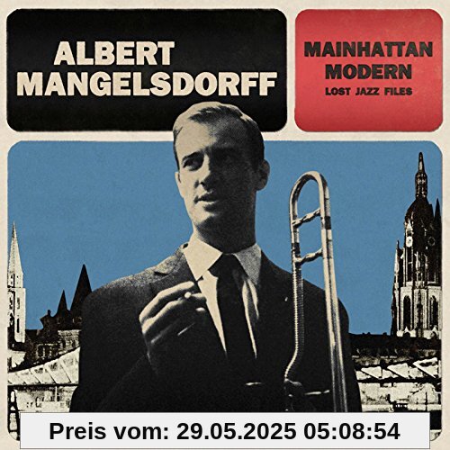 Mainhattan Modern von Albert Mangelsdorff