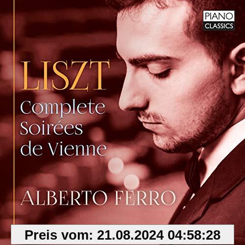 Liszt:Complete Soirees de Vienne von Alberto Ferro