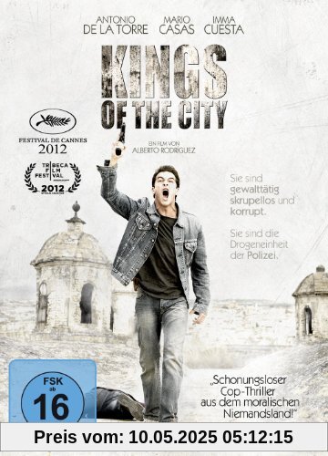 Kings of the City von Alberto Rodríguez
