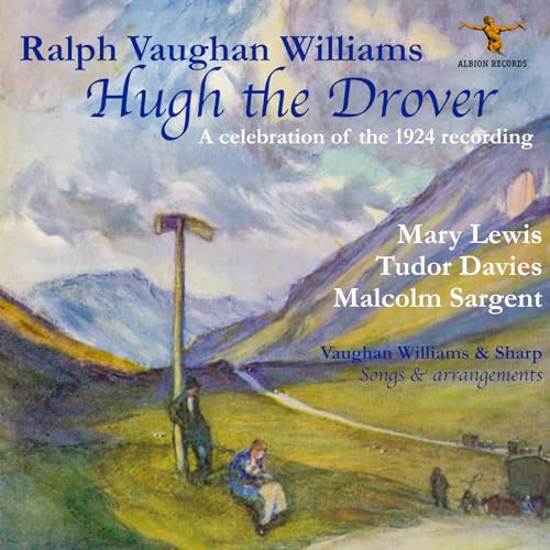 Ralph Vaughan Williams: Hugh the Drover von ALBION