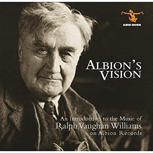 Vaughan Williams/Hadley - Albion's Vision -Sampler- Vaughan Williams/Hadley - Albion's Vision -Sampler- von Albion Records