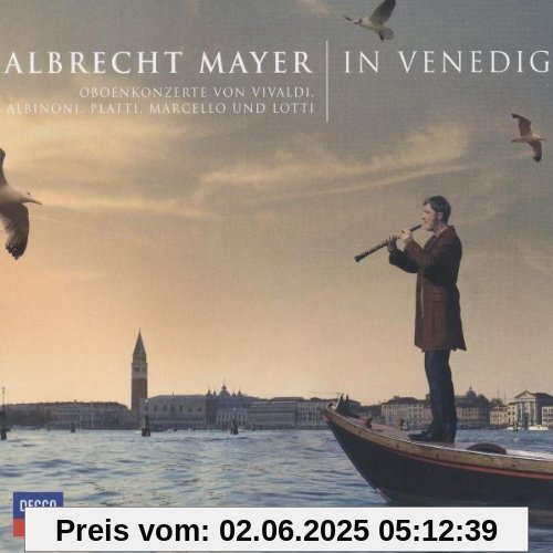 Albrecht Mayer In Venedig (Deluxe Edt.,CD+Dvd) von Albrecht Mayer