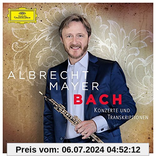 Bach: Konzerte und Transkriptionen von Albrecht Mayer