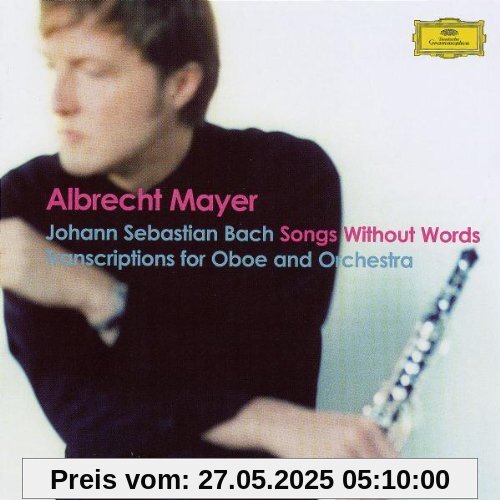 Songs Without Words von Albrecht Mayer