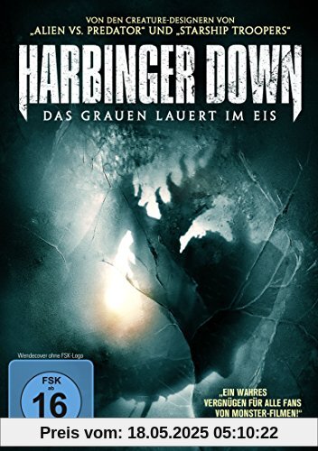 Harbinger Down - Das Grauen lauert im Eis von Alec Gillis