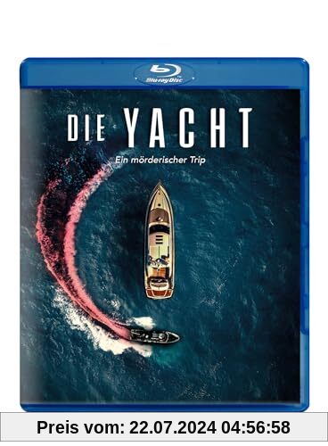 Die Yacht - Ein mörderischer Trip [Blu-ray] von Alessio Liguori