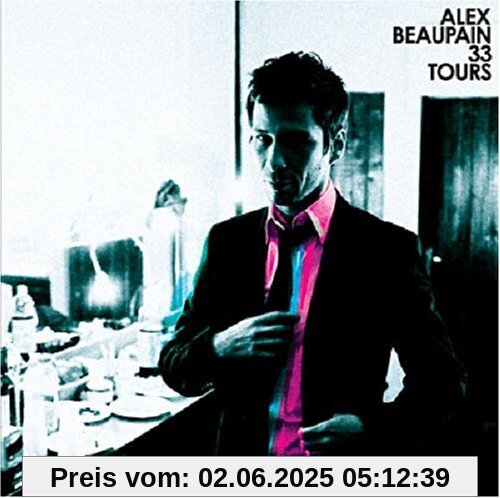 33 Tours von Alex Beaupain