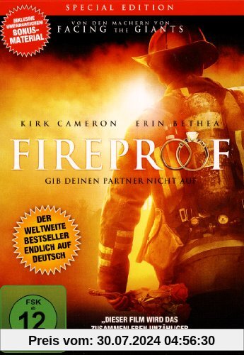 FIREPROOF - Gib deinen Partner nicht auf ( Special Edition ) von Alex Kendrick