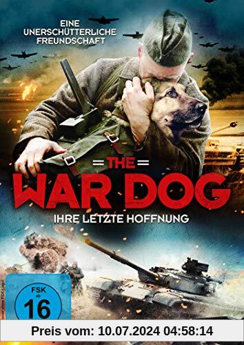 The War Dog - Ihre letzte Hoffnung von Alexander Basaew