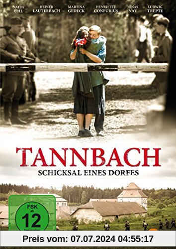 Tannbach - Schicksal eines Dorfes [2 DVDs] von Alexander Dierbach