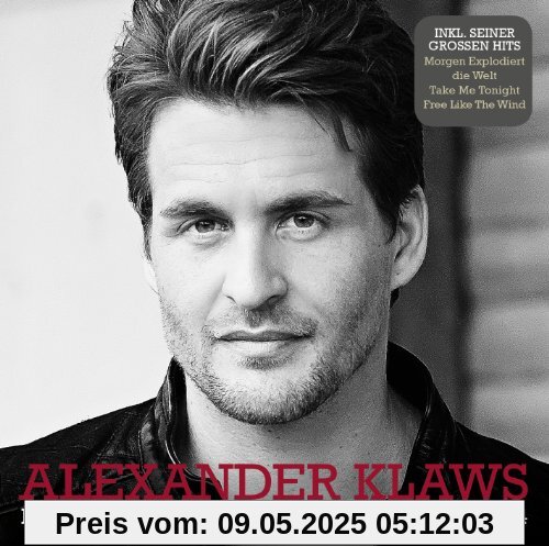 Für Alle Zeiten (Premium Edition 2014) von Alexander Klaws