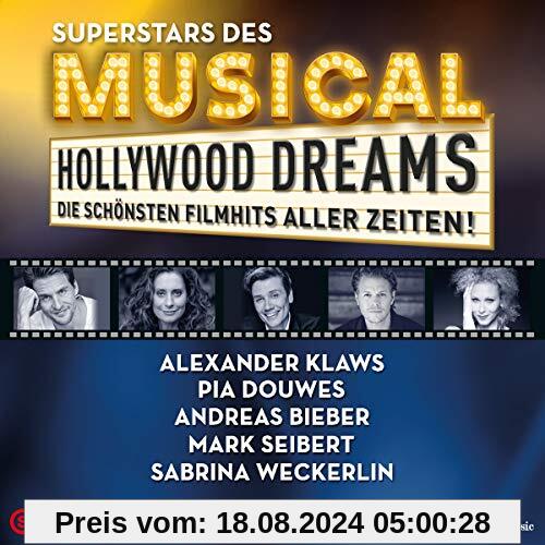 Hollywood Dreams-Superstars des Musicals von Alexander Klaws